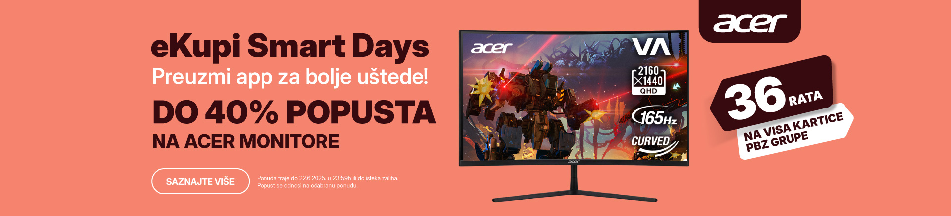 HRV-202505-11863-eKupi Smart Days_09.06_Kategorijski_02_Acer monitori_MOBILE 760x872.jpg