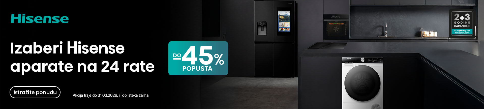 HRV-202507-13159-Hisense range BEZ Dostave 45posto MOBILE 760x872.webp