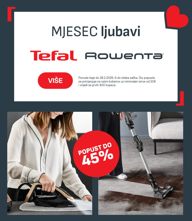 HRV-202602-16470-Tefal i Rowenta Mjesec Ljubavi_MOBILE 760x872.jpg