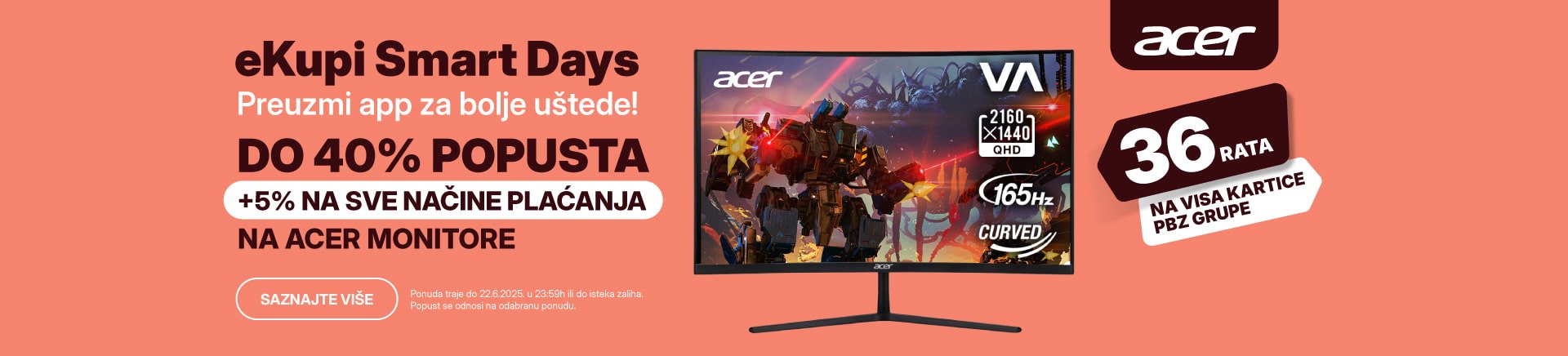 HRV-202505-11863-eKupi Smart Days_09.06_Kategorijski_5 posto na sve_02_Acer monitori_MOBILE 760x872-min.jpg