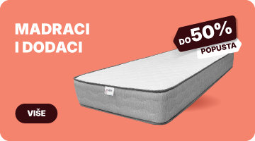 Madraci i dodaci Madraci i dodaci