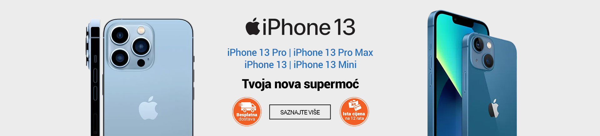 iPhone 13, Pro, Pro Max, Mini besplatna dostava i ista cijena na 12 rata