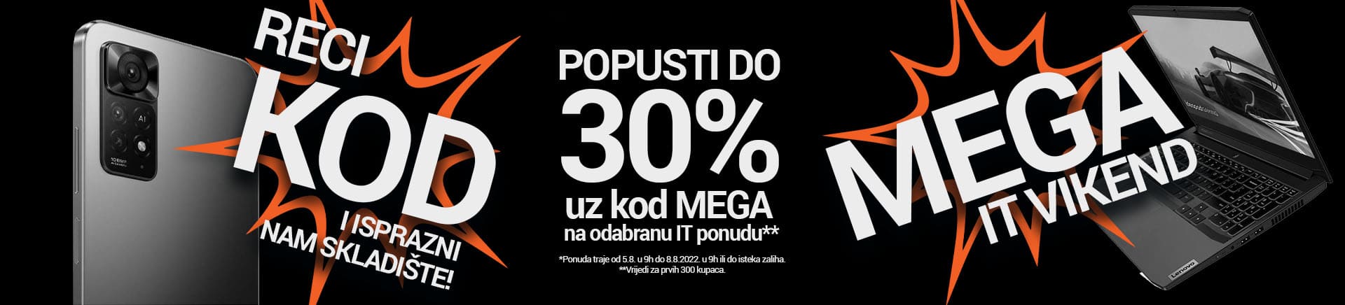 MEGA IT akcija - do 30% popusta na odabranu IT ponudu uz kod MEGA isprazni skladište!