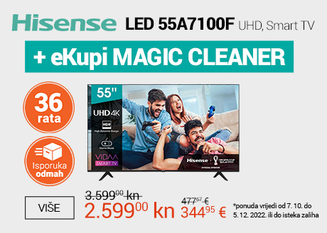 Hisense LED 55A7100F UHD, Smart TV+ eKupi MAGIC CLEANER